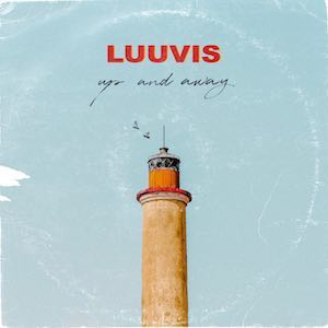 Luuvis - Up And Away.jpg